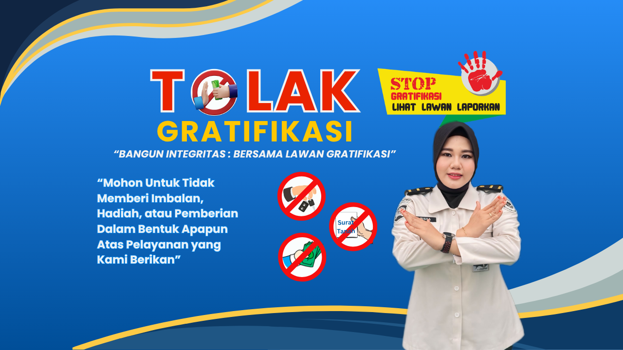 Tolak Gratifikasi