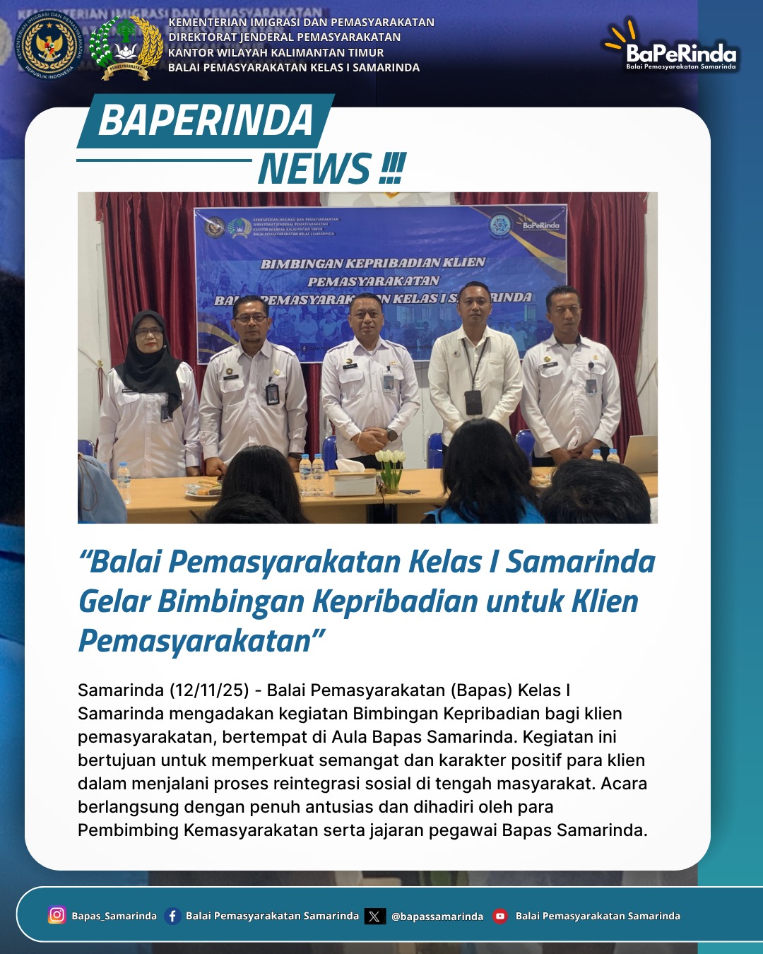 Balai Pemasyarakatan Kelas I Samarinda Gelar Bimbingan Kepribadian Untuk Klien Pemasyarakatan