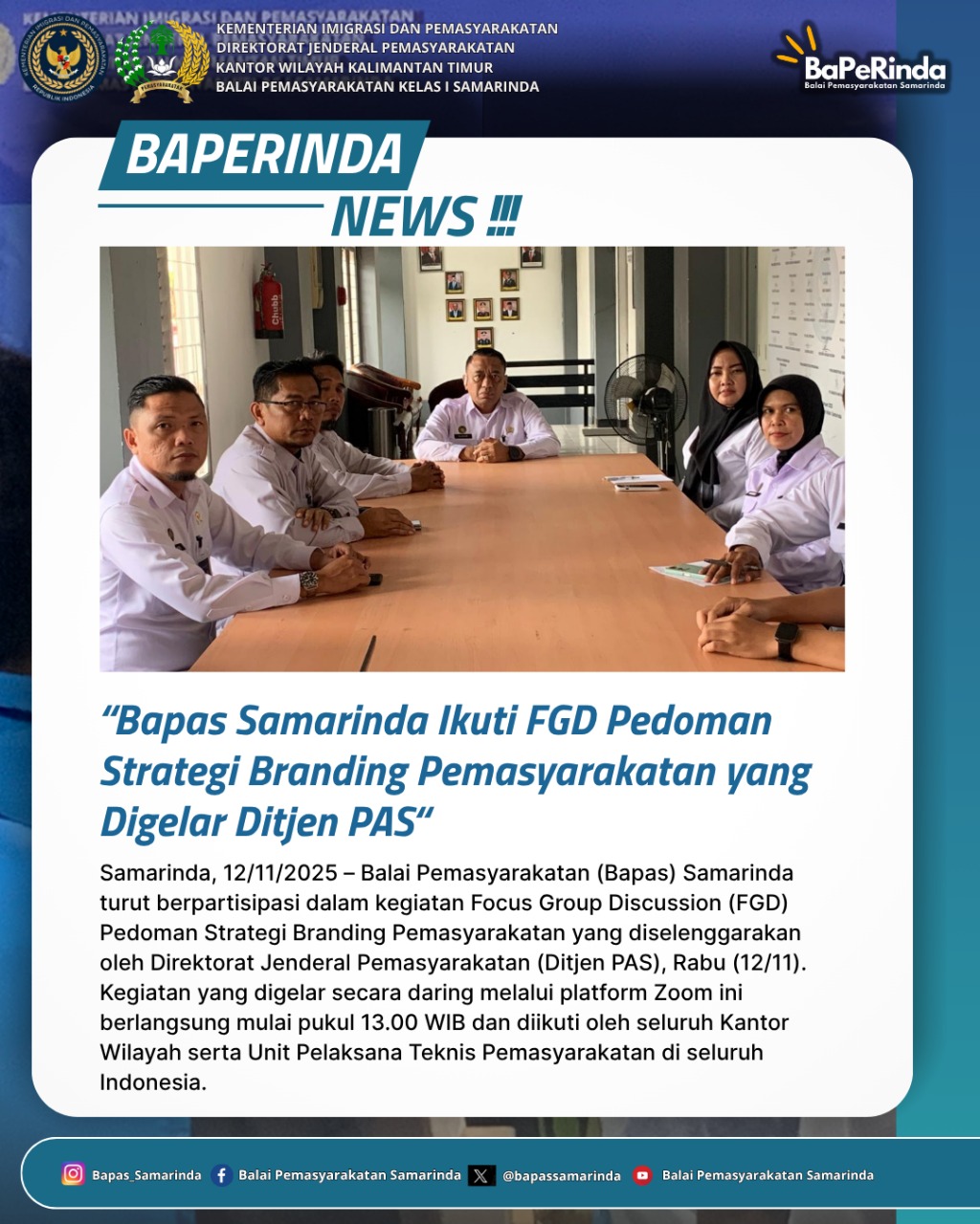 Bapas Samarinda Ikuti FGD Pedoman Strategi Branding Pemasyarakatan Yang Digelar DitjenPAS