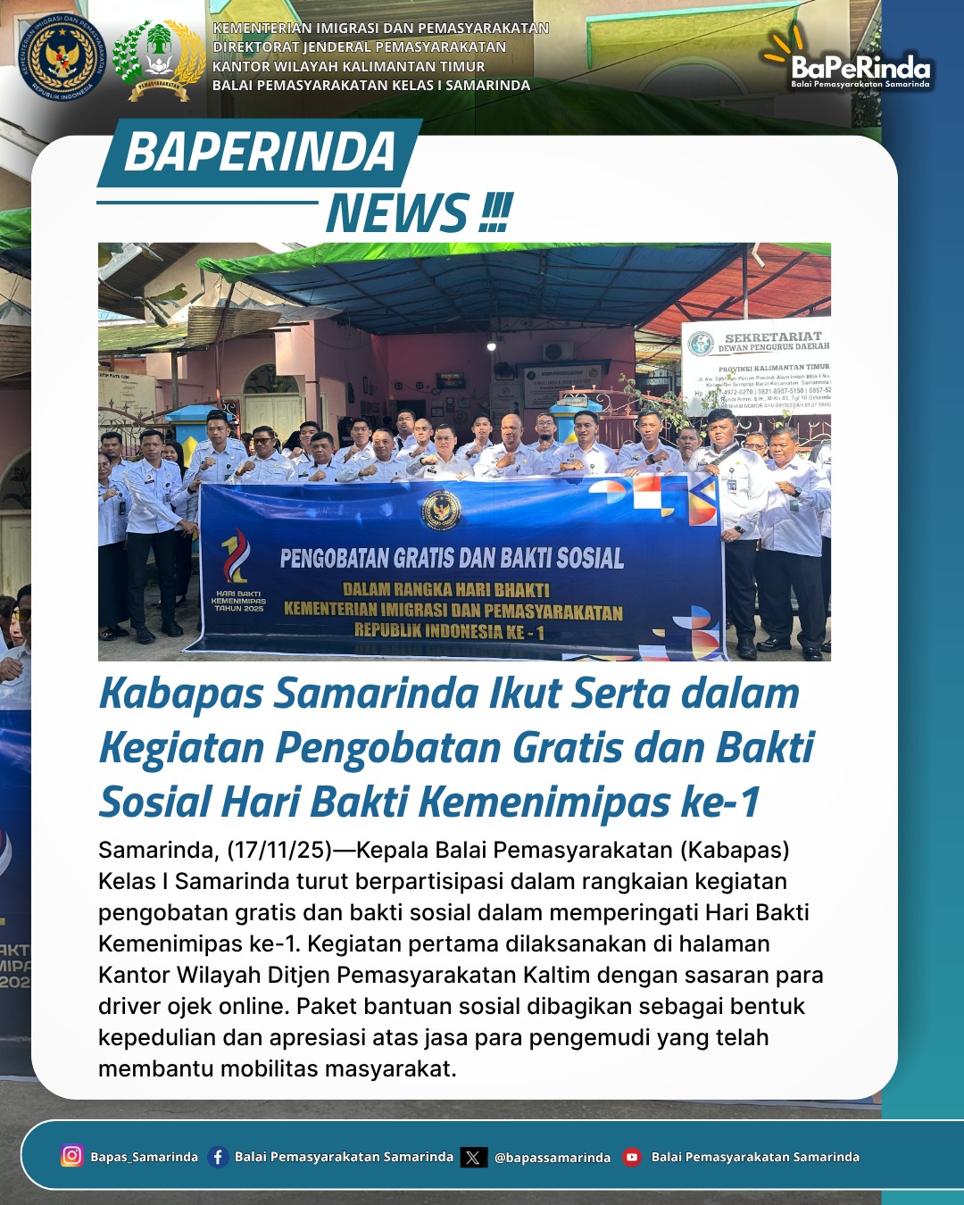 Kabapas Samarinda Ikut Serta Dalam Kegiatan Pengobatan Gratis dan Bhakti Sosial Hari Bhakti Kemenimipas Ke-1