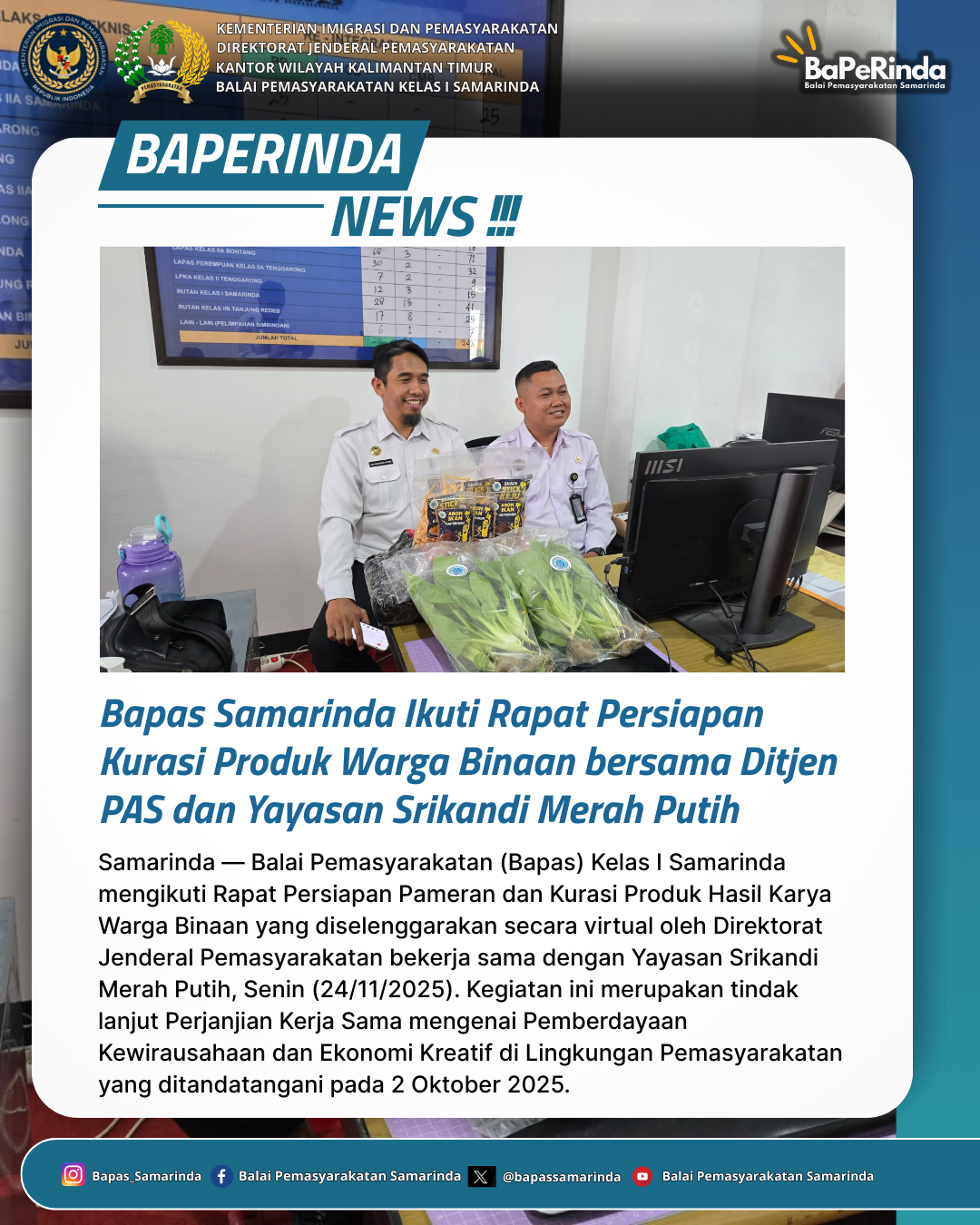 Bapas Samarinda Ikuti Rapat Persiapan Kurasi Produk Warga Binaan bersama Ditjen PAS dan Yayasan Srikandi Merah Putih