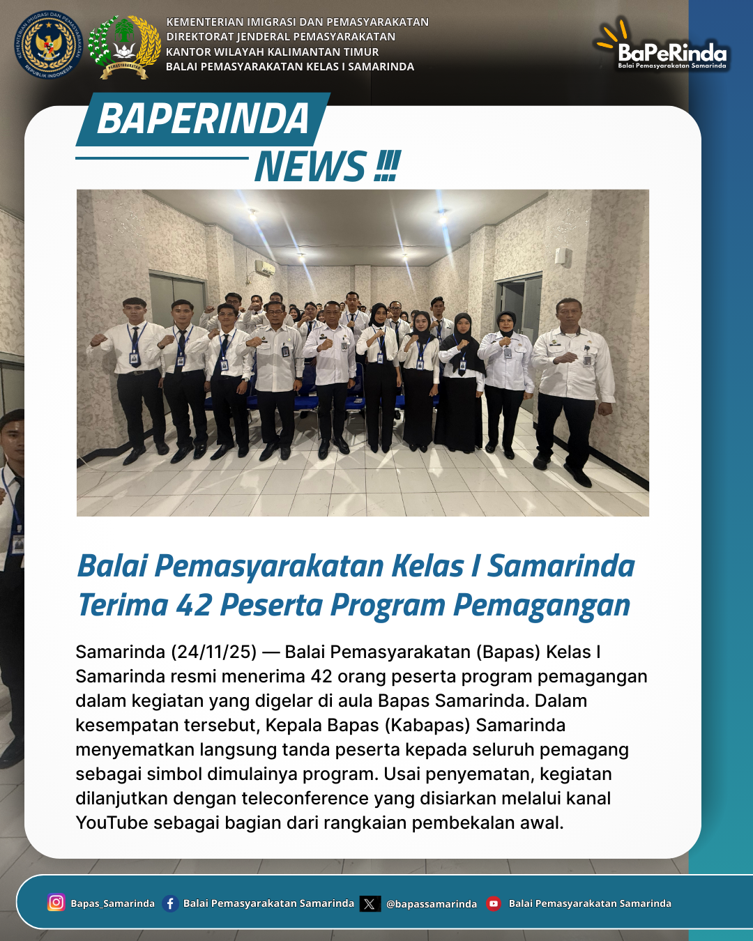 Balai Pemasyarakatan Kelas I Samarinda Terima 42 Peserta Program Pemagangan