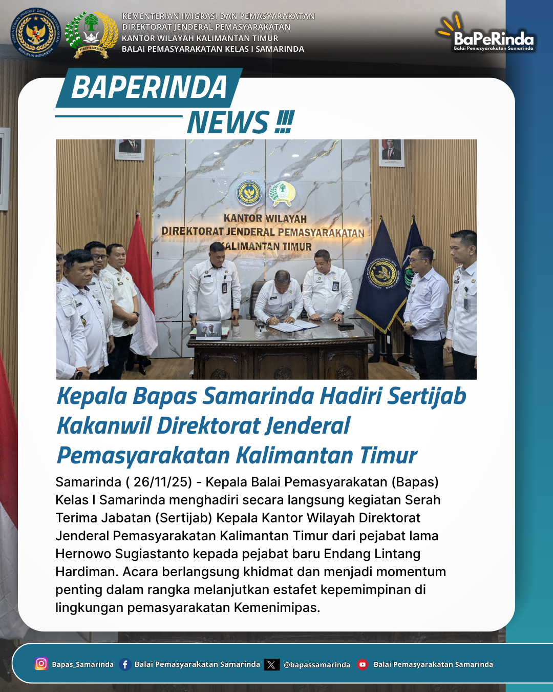 Kepala Bapas Samarinda Hadiri Sertijab Kakanwil Direktorat Jenderal Pemasyarakatan Kalimantan Timur