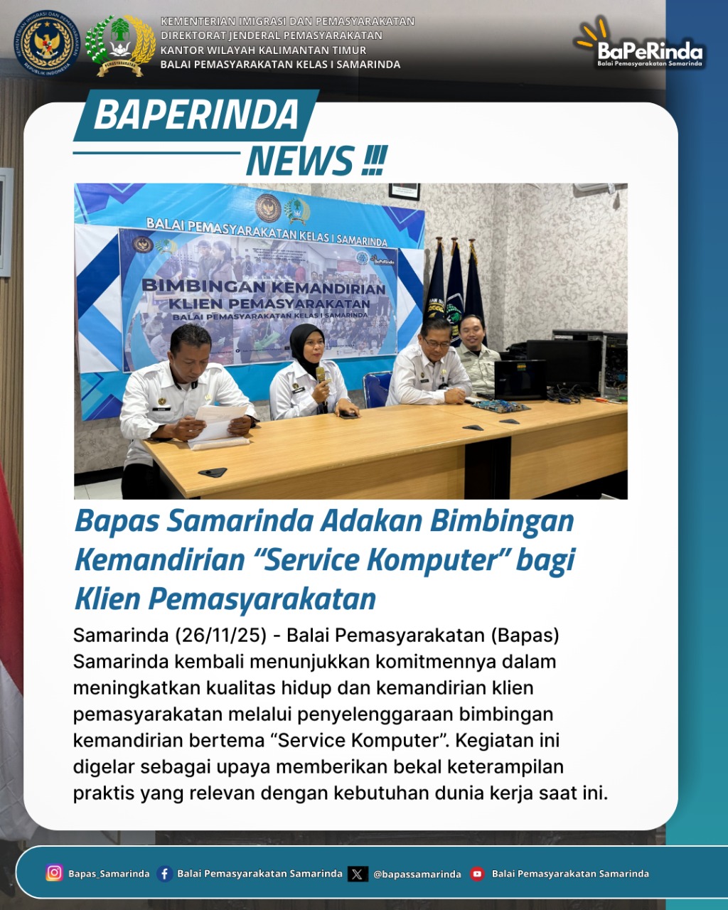 Bapas Samarinda Adakan Bimbingan Kemandirian “Service Komputer” bagi Klien Pemasyarakatan