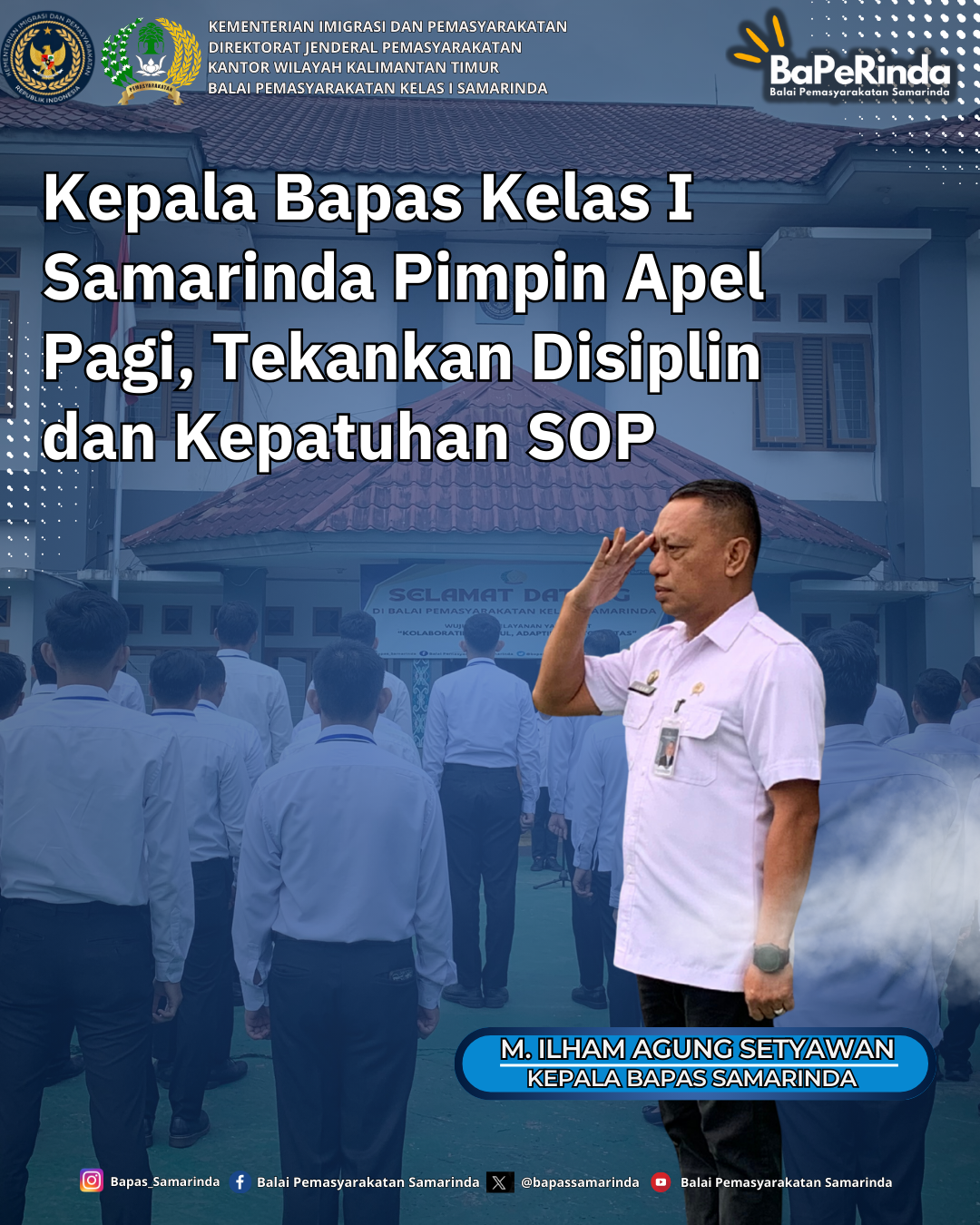 Kepala Bapas Kelas I Samarinda Pimpin Apel Pagi, Tekankan Disiplin dan Kepatuhan SOP