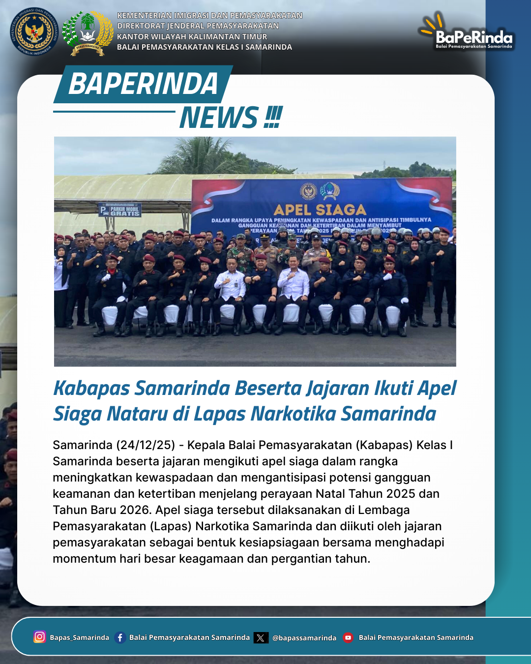 Kabapas Samarinda Beserta Jajaran Ikuti Apel Siaga Nataru di Lapas Narkotika Samarinda