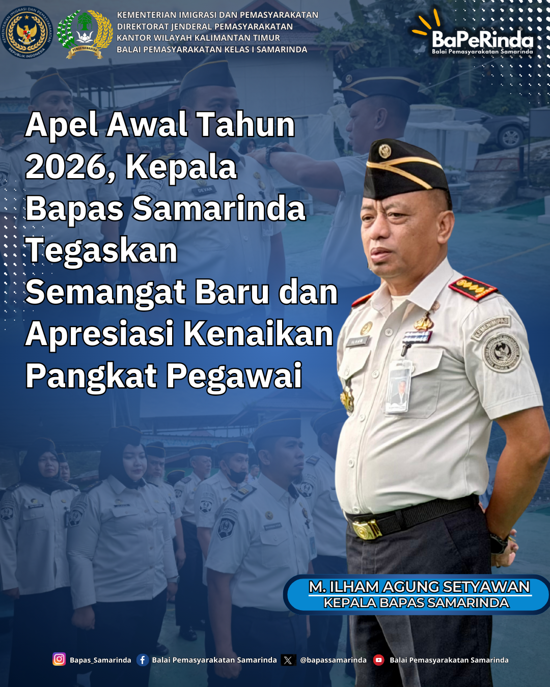 Apel Awal Tahun 2026, Kepala Bapas Samarinda Tegaskan Semangat Baru dan Apresiasi Kenaikan Pangkat Pegawai  Samarinda