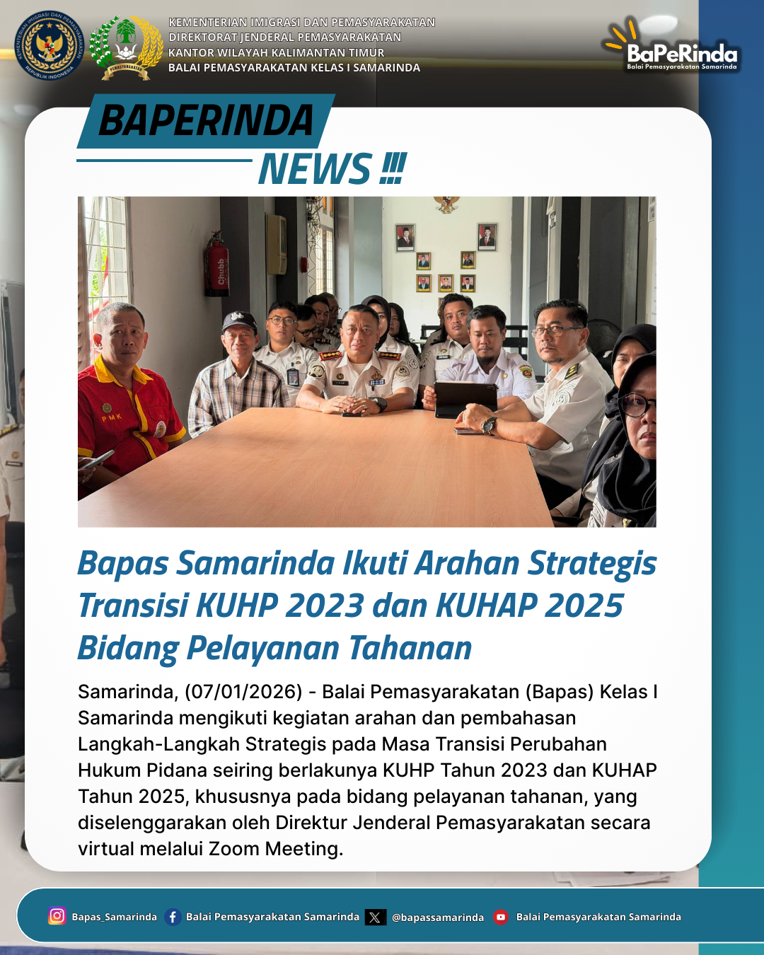 Bapas Samarinda Ikuti Arahan Strategis Transisi KUHP 2023 dan KUHAP 2025 Bidang Pelayanan Tahanan  Samarinda