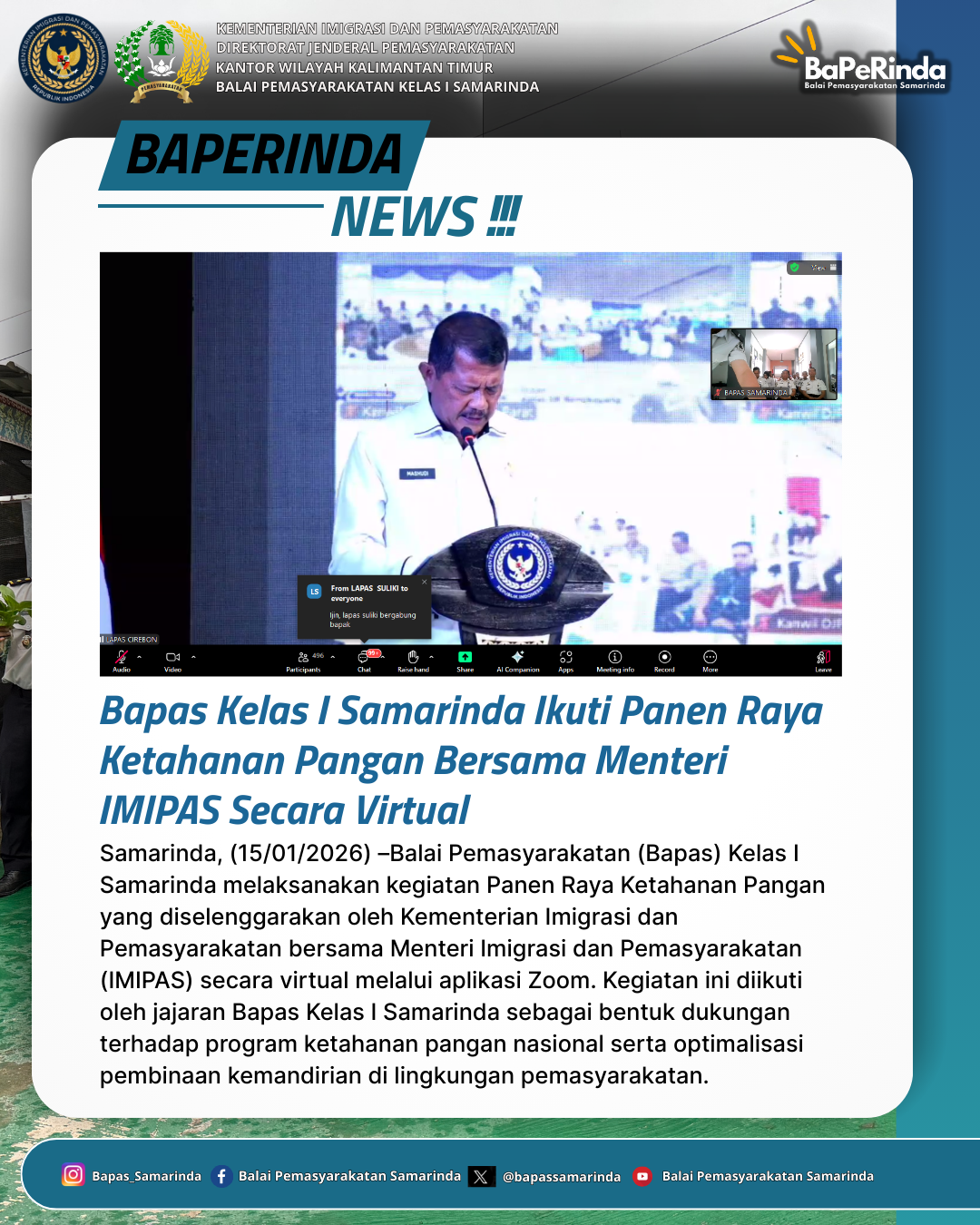 Bapas Kelas I Samarinda Ikuti Panen Raya Ketahanan Pangan Bersama Menteri IMIPAS Secara Virtual