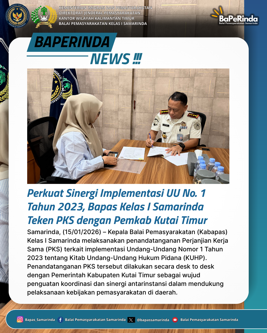 Perkuat Sinergi Implementasi UU No. 1 Tahun 2023, Bapas Kelas I Samarinda Teken PKS dengan Pemkab Kutai Timur