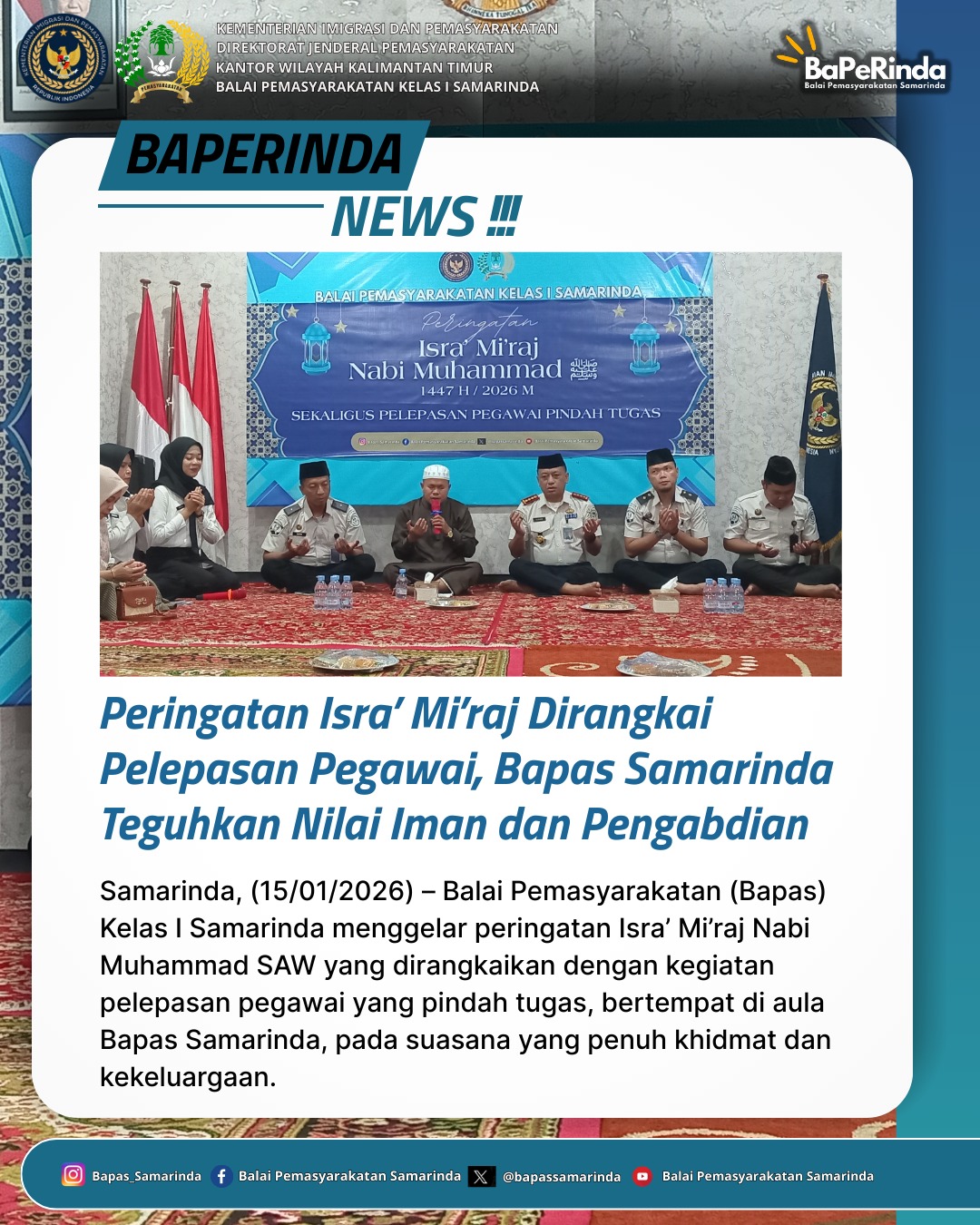 Peringatan Isra’ Mi’raj Dirangkai Pelepasan Pegawai, Bapas Samarinda Teguhkan Nilai Iman dan Pengabdian