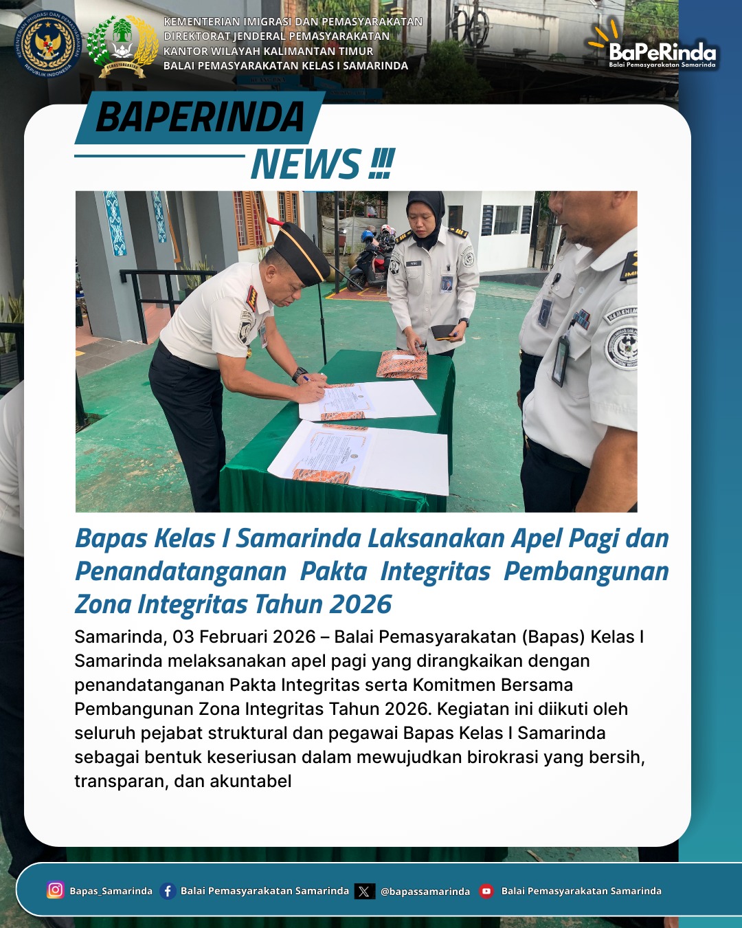 Bapas Kelas I Samarinda Laksanakan Apel Pagi dan Penandatanganan Pakta Integritas Pembangunan Zona Integritas Tahun 2026