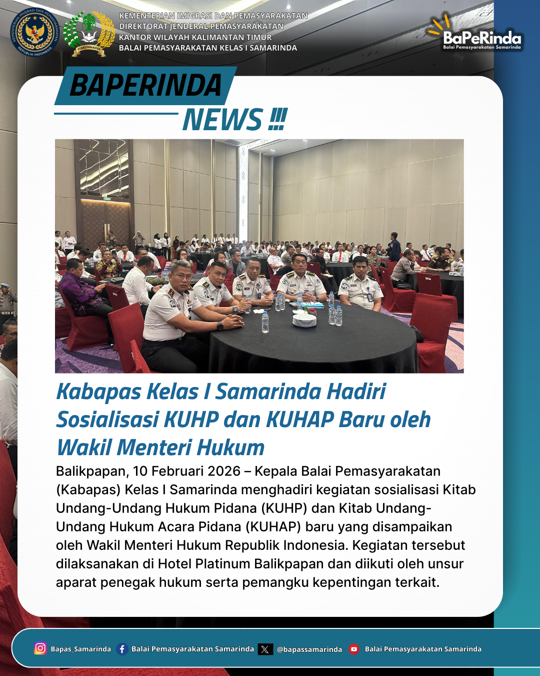 Kabapas Kelas I Samarinda Hadiri Sosialisasi KUHP dan KUHAP Baru oleh Wakil Menteri Hukum