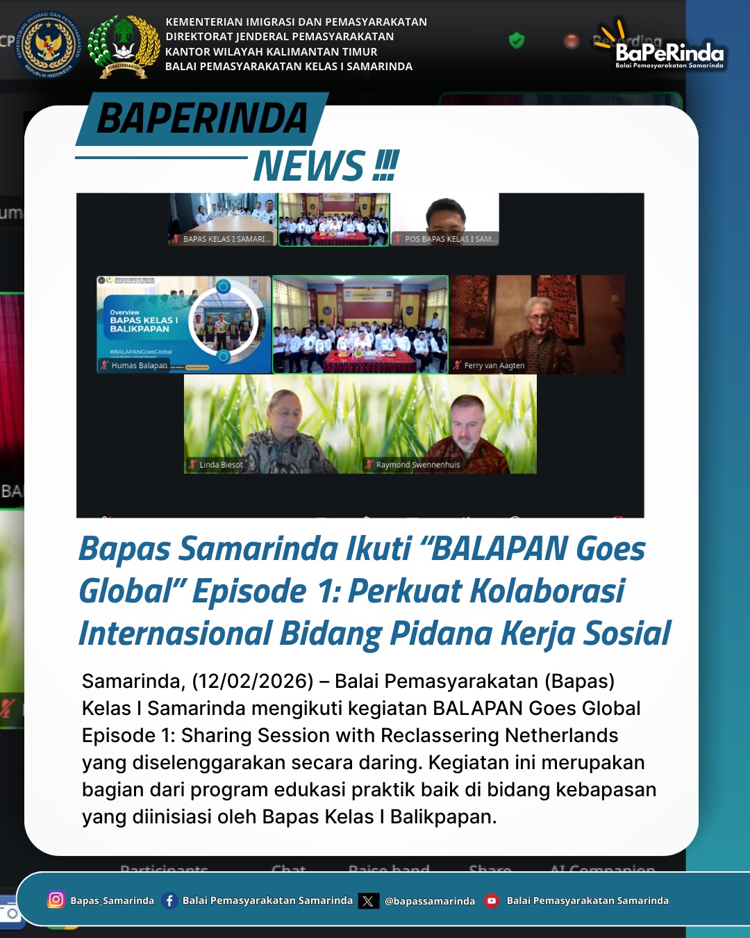 Bapas Samarinda Ikuti “BALAPAN Goes Global” Episode 1: Perkuat Kolaborasi Internasional Bidang Pidana Kerja Sosial