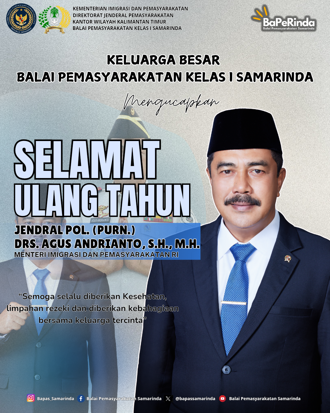 Selamat Ulang Tahun Menteri Imigrasi dan Pemasyarakatan Republik Indonesia