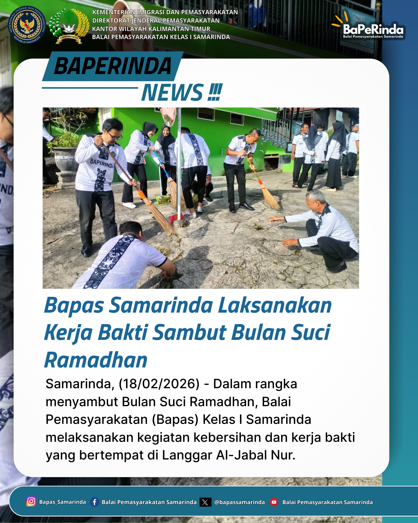 Bapas Samarinda Laksanakan Kerja Bakti Sambut Bulan Suci Ramadhan