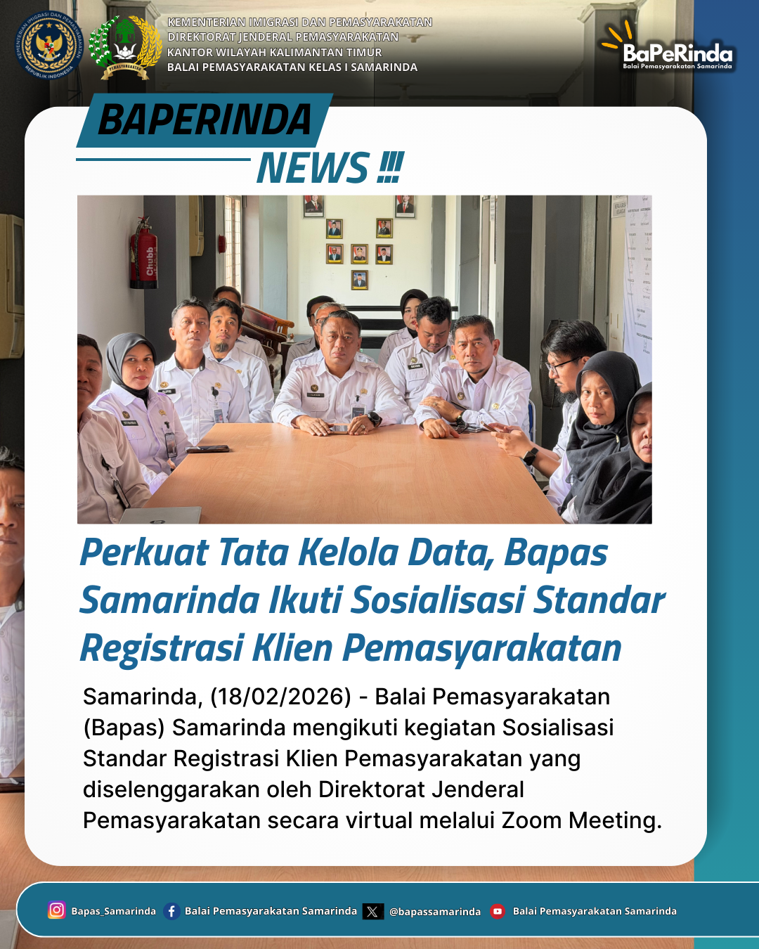 Perkuat Tata Kelola Data, Bapas Samarinda Ikuti Sosialisasi Standar Registrasi Klien Pemasyarakatan