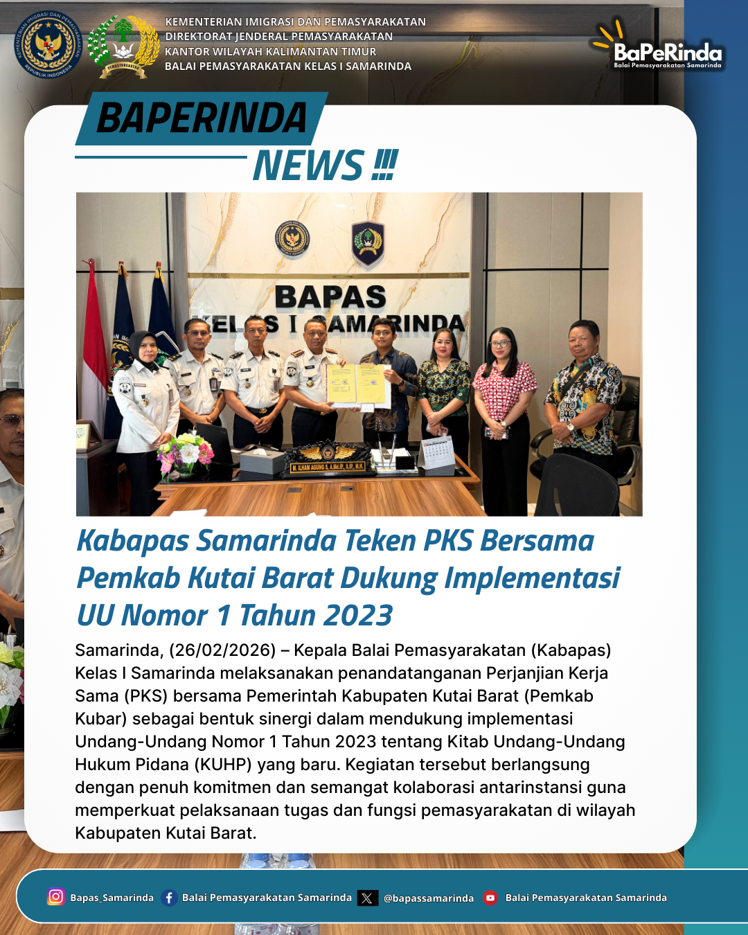 Kabapas Samarinda Teken PKS Bersama Pemkab Kutai Barat Dukung Implementasi UU Nomor 1 Tahun 2023