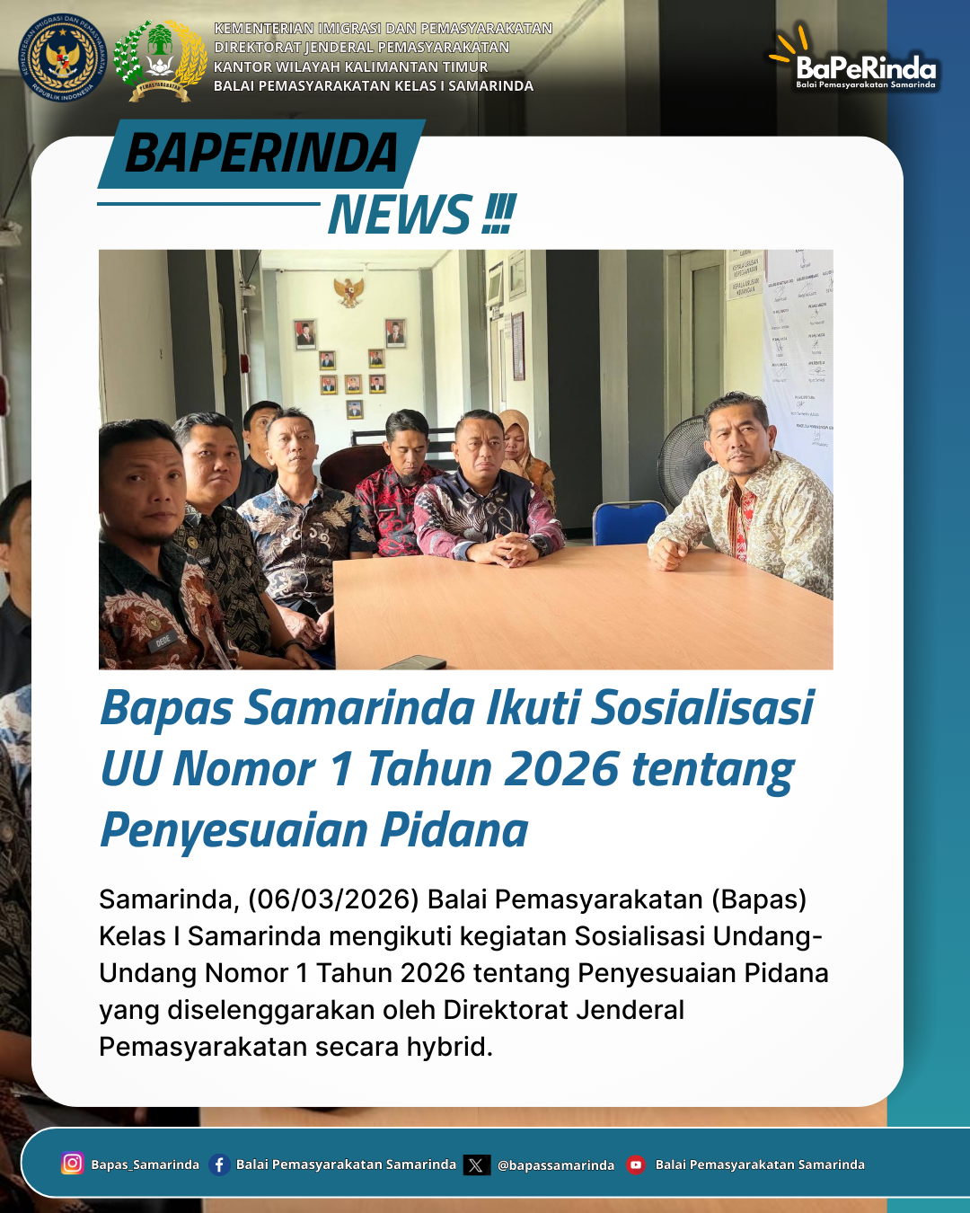 Bapas Samarinda Ikuti Sosialisasi UU Nomor 1 Tahun 2026 tentang Penyesuaian Pidana