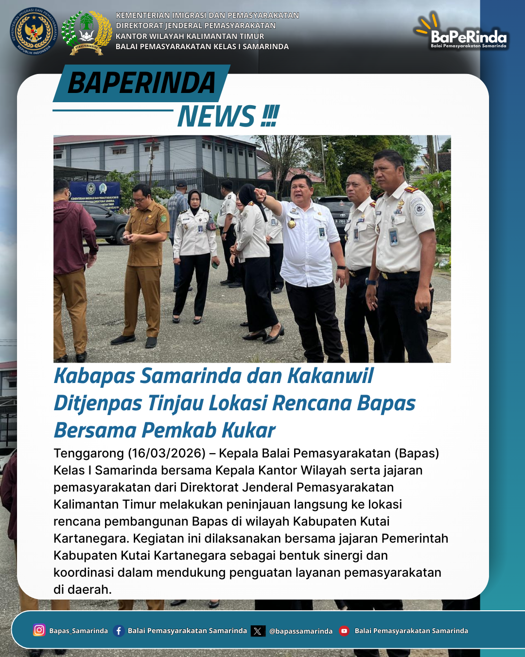 Kabapas Samarinda dan Kakanwil Ditjenpas Tinjau Lokasi Rencana Bapas Bersama Pemkab Kukar