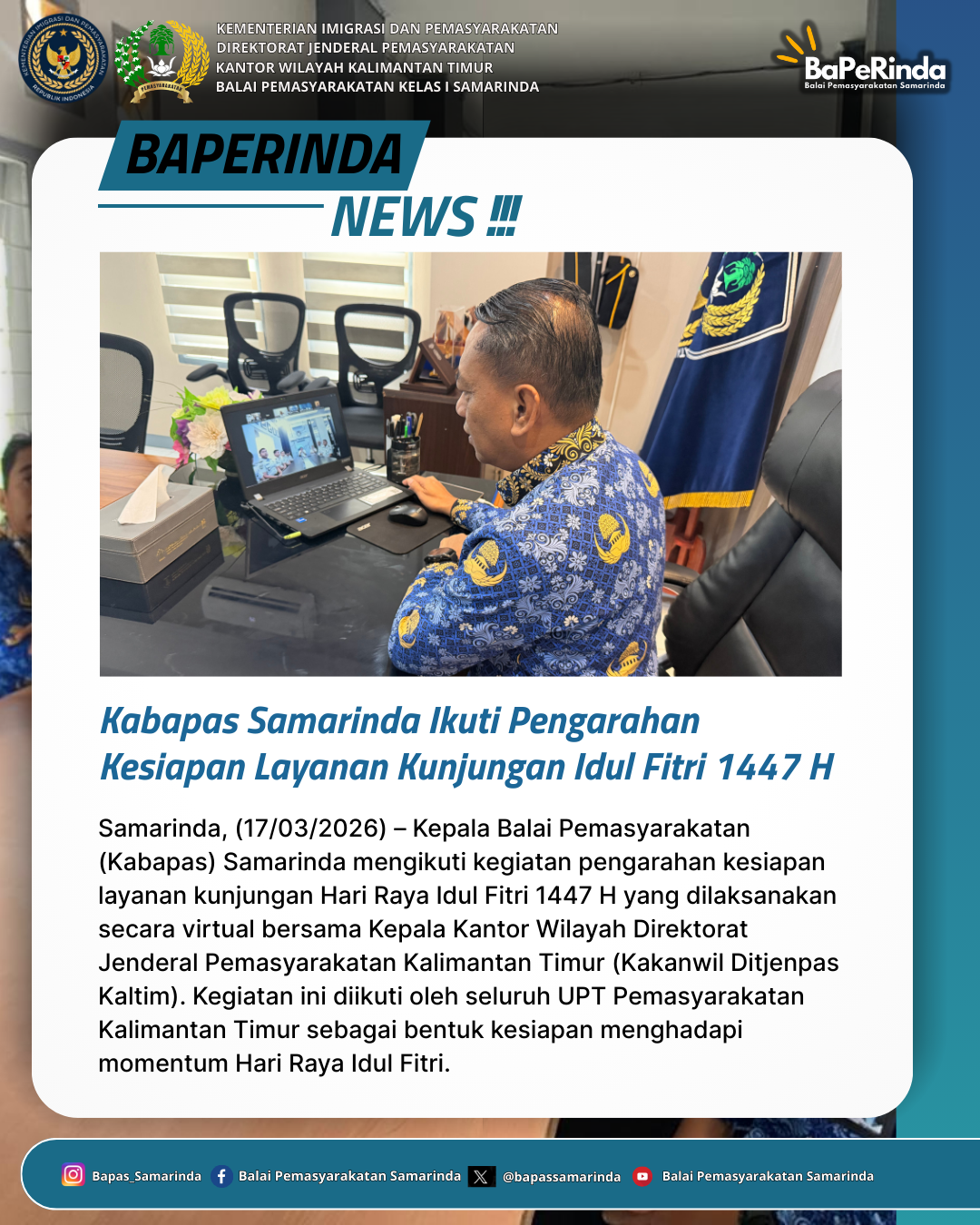 Kepala Balai Pemasyarakatan (Kabapas) Samarinda mengikuti kegiatan kesiapan layanan kunjungan Hari Raya Idul Fitri 1447 H