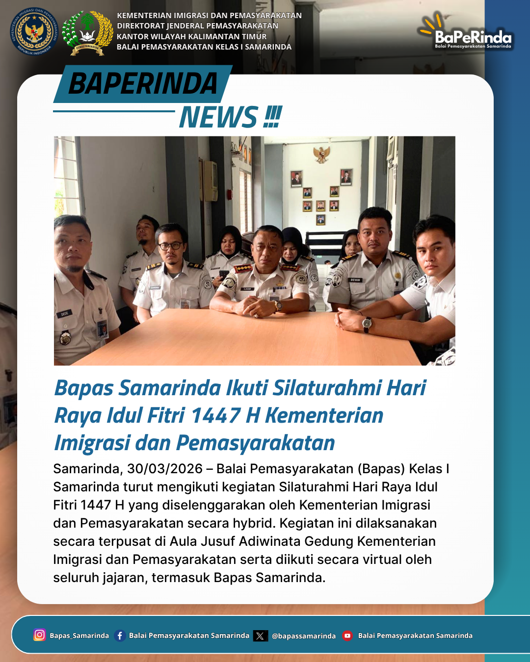 Bapas Samarinda Ikuti Silaturahmi Hari Raya Idul Fitri 1447 H Kementerian Imigrasi dan Pemasyarakatan