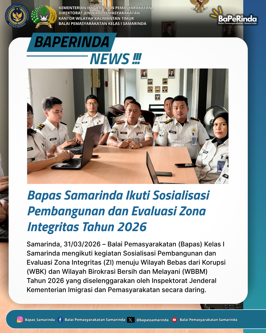 Bapas Samarinda Ikuti Sosialisasi Pembangunan dan Evaluasi Zona Integritas Tahun 2026