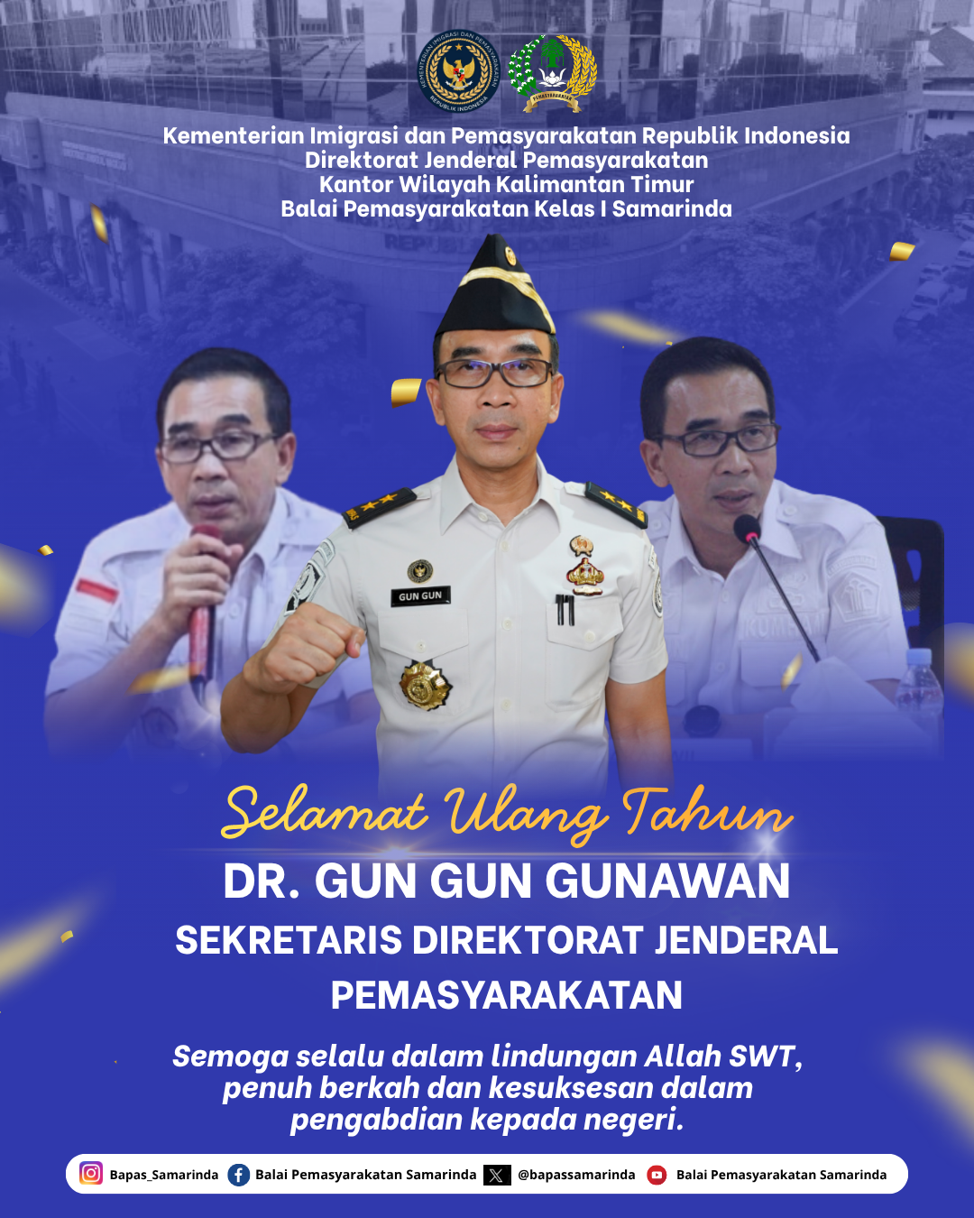 Selamat Ulang Tahun Sekretaris Direktorat Jenderal Pemasyarakatan, DR. Gun Gun Gunawan