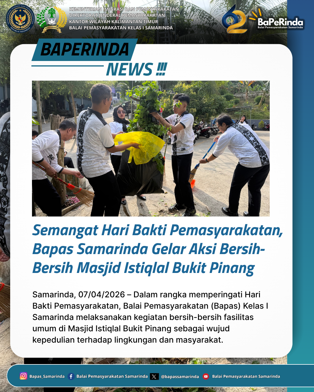 Semangat Hari Bakti Pemasyarakatan, Bapas Samarinda Gelar Aksi Bersih-Bersih Masjid Istiqlal Bukit Pinang