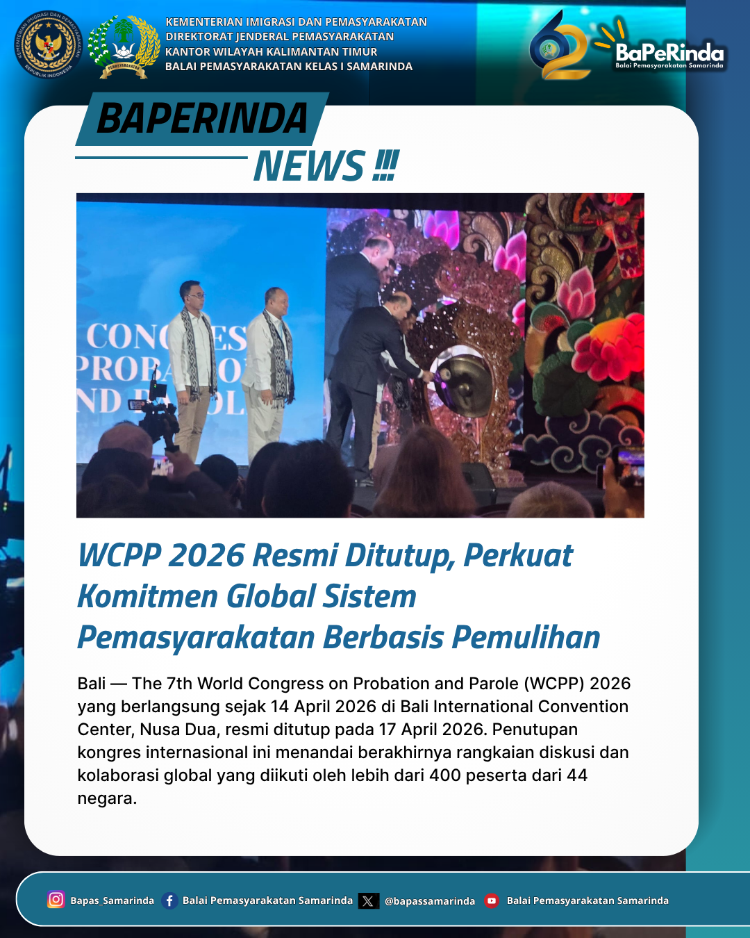 WCPP 2026 Resmi Ditutup, Perkuat Komitmen Global Sistem Pemasyarakatan Berbasis Pemulihan