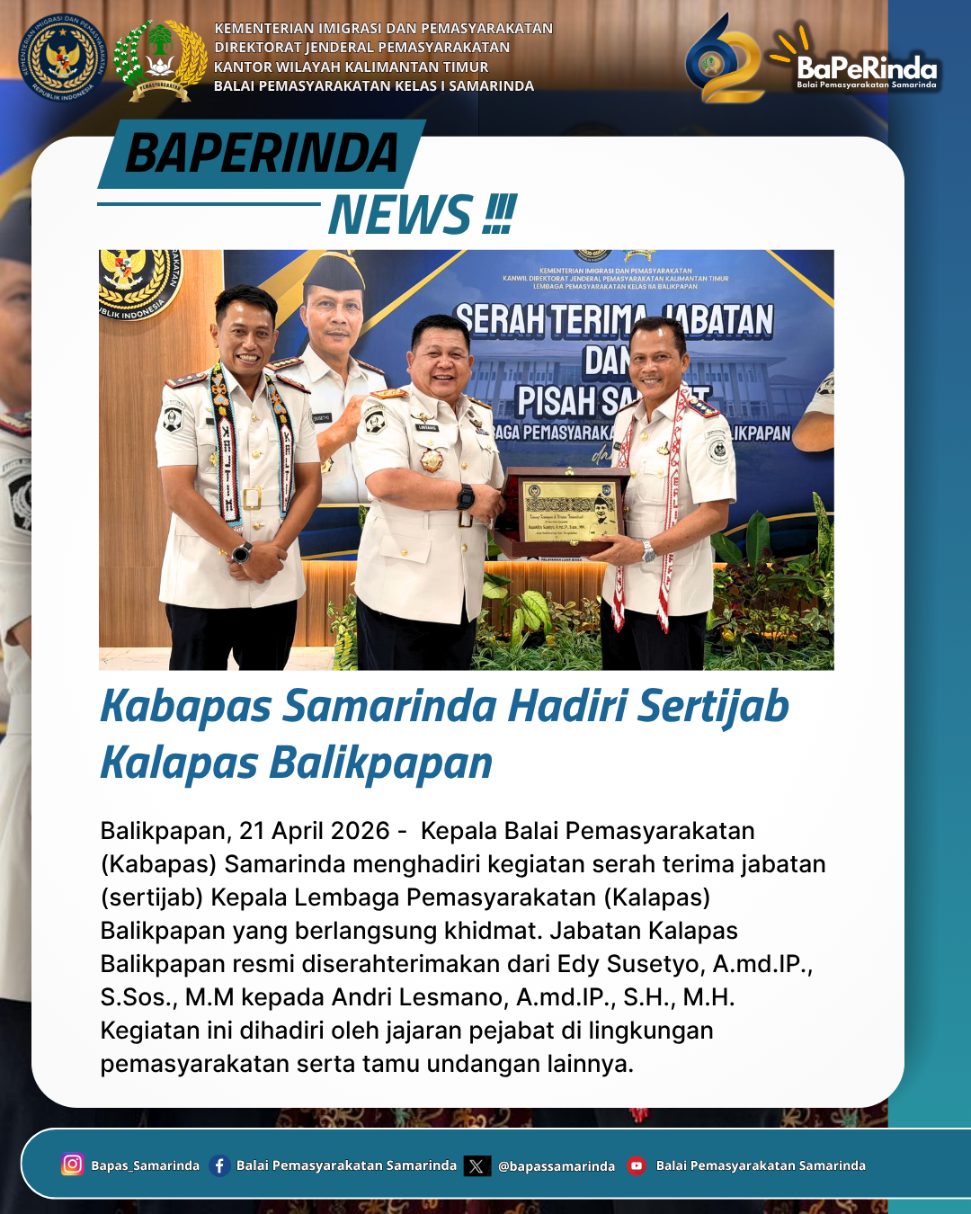Kabapas Samarinda Hadiri Sertijab Kalapas Balikpapan