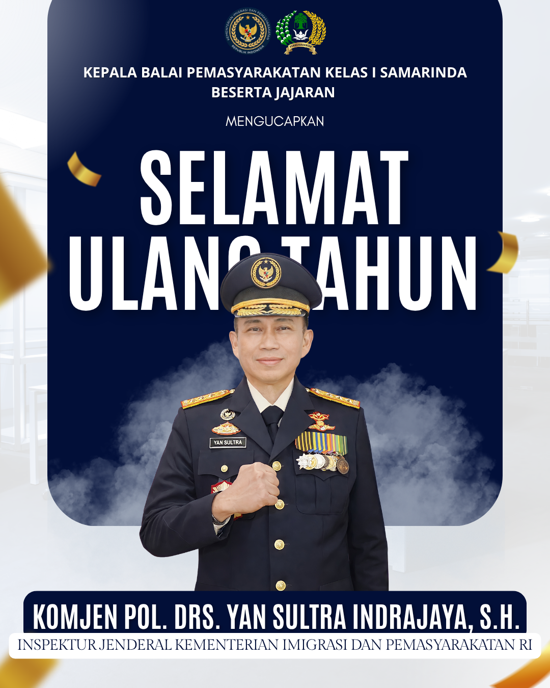 Selamat Ulang Tahun Inspektur Jenderal Kementerian Imigrasi dan Pemasyarakatan RI