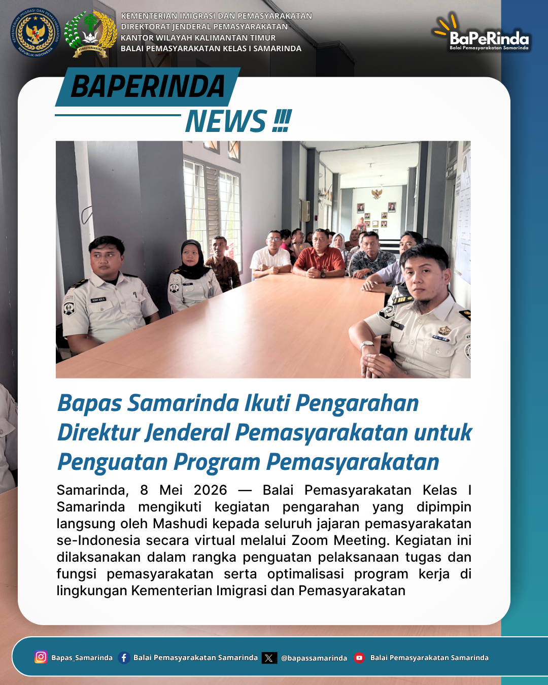 Bapas Samarinda Ikuti Pengarahan Direktur Jenderal Pemasyarakatan untuk Penguatan Program Pemasyarakatan