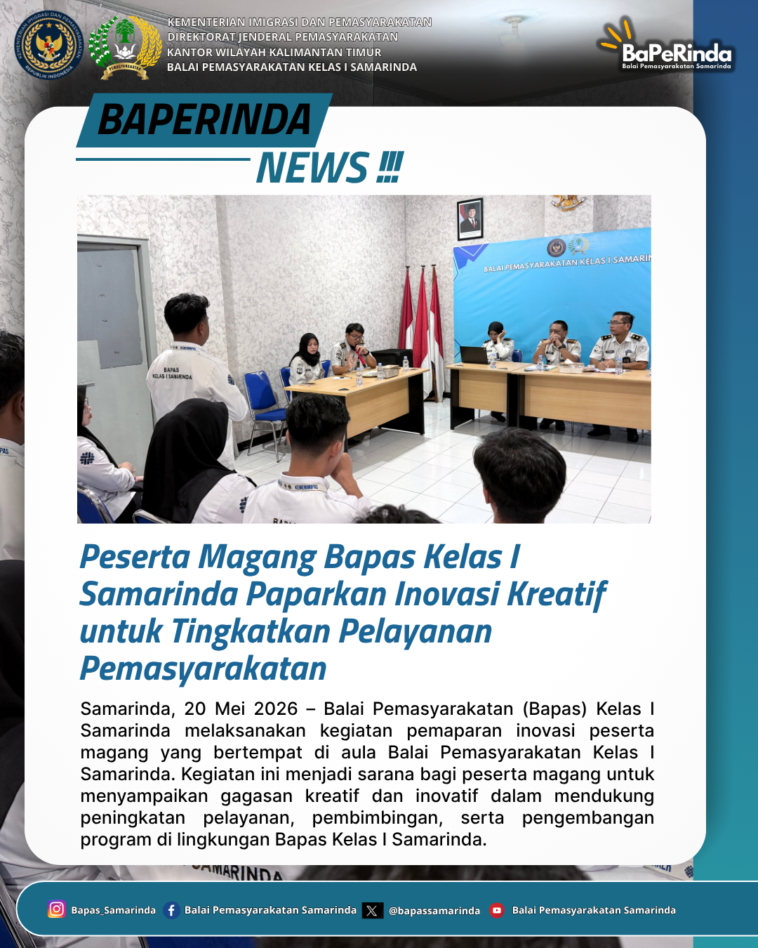 Peserta Magang Bapas Kelas I Samarinda Paparkan Inovasi Kreatif untuk Tingkatkan Pelayanan Pemasyarakatan