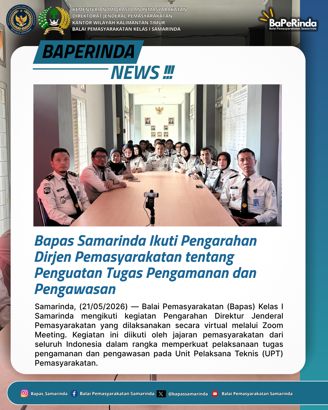 Bapas Samarinda Ikuti Pengarahan Dirjen Pemasyarakatan tentang Penguatan Tugas Pengamanan dan Pengawasan