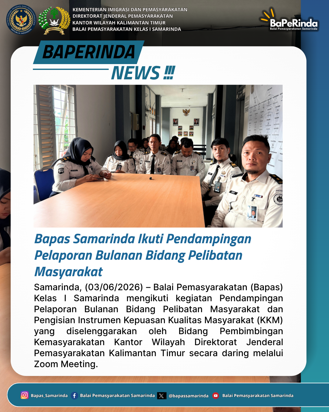 Bapas Samarinda Ikuti Pendampingan Pelaporan Bulanan Bidang Pelibatan Masyarakat