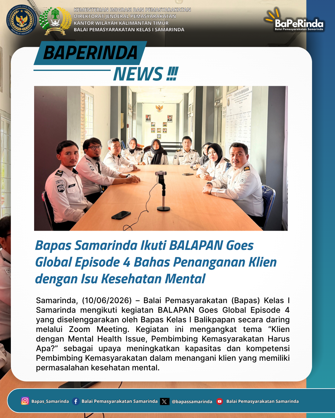 Bapas Samarinda Ikuti BALAPAN Goes Global Episode 4 Bahas Penanganan Klien dengan Isu Kesehatan Mental