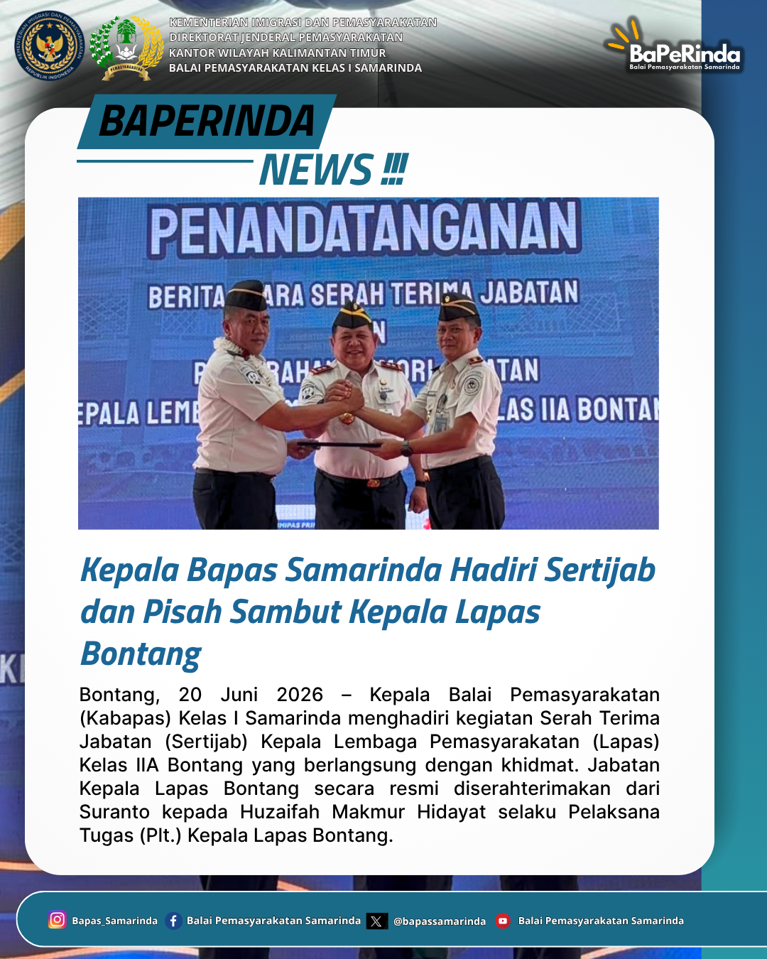 Kepala Bapas Samarinda Hadiri Sertijab dan Pisah Sambut Kepala Lapas Bontang