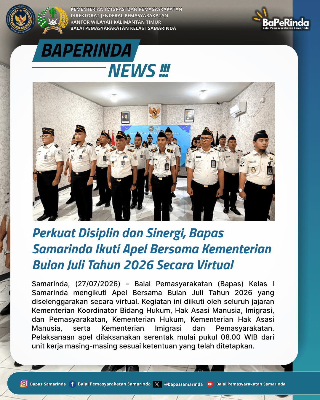 Perkuat Disiplin dan Sinergi, Bapas Samarinda Ikuti Apel Bersama Kementerian Bulan Juli Tahun 2026 Secara Virtual