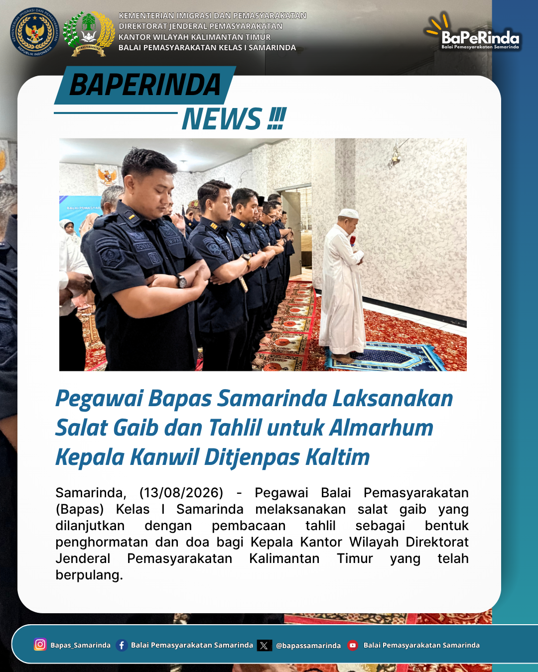 Pegawai Bapas Samarinda Laksanakan Salat Gaib dan Tahlil untuk Almarhum Kepala Kanwil Ditjenpas Kaltim