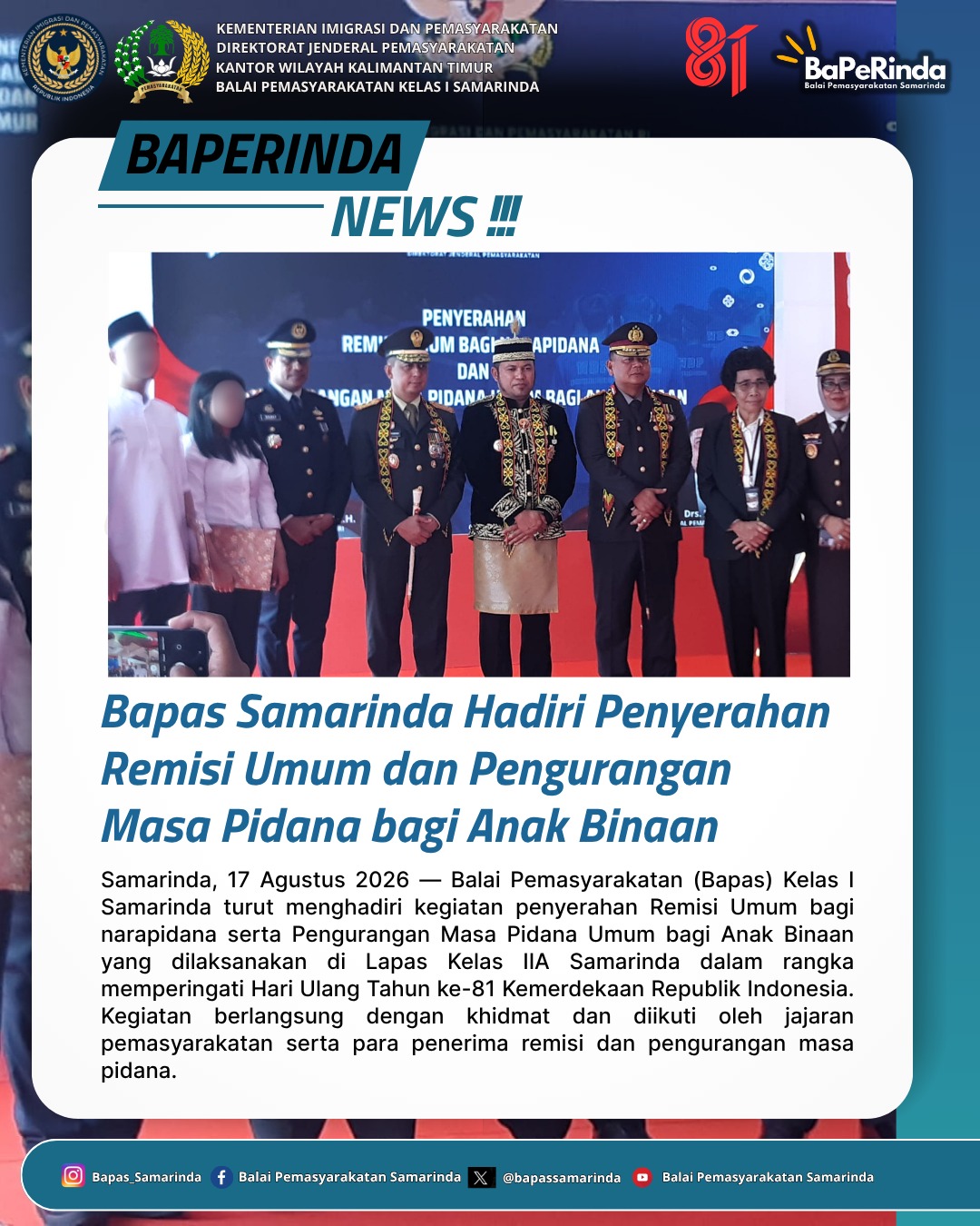 Bapas Samarinda Hadiri Penyerahan Remisi Umum dan Pengurangan Masa Pidana bagi Anak Binaan
