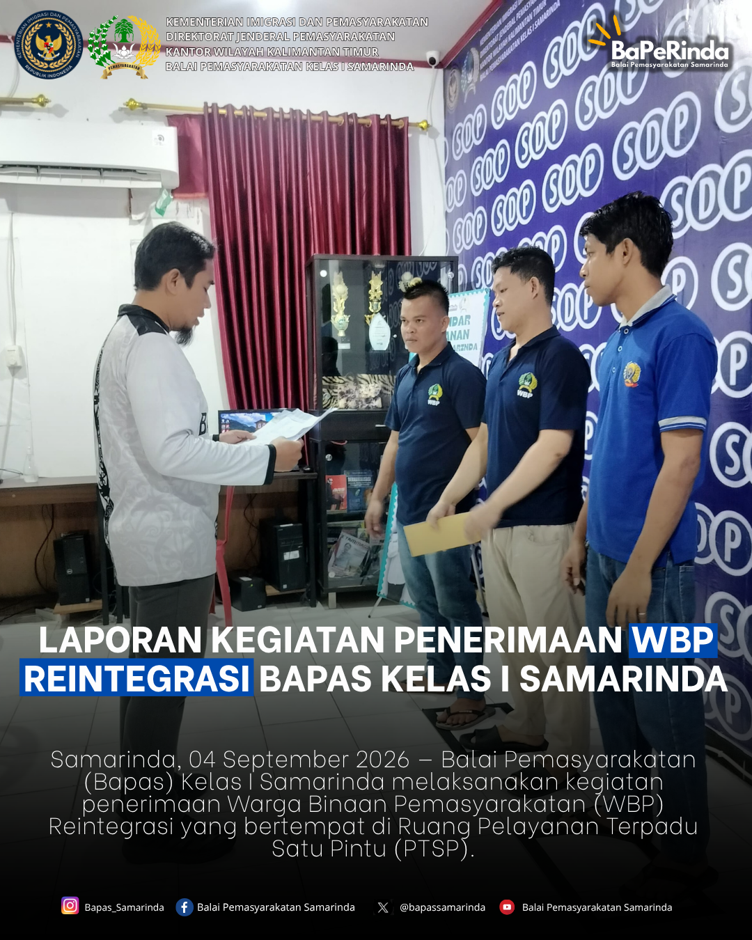 Laporan Kegiatan Penerimaan WBP Reintegrasi Bapas Kelas I Samarinda