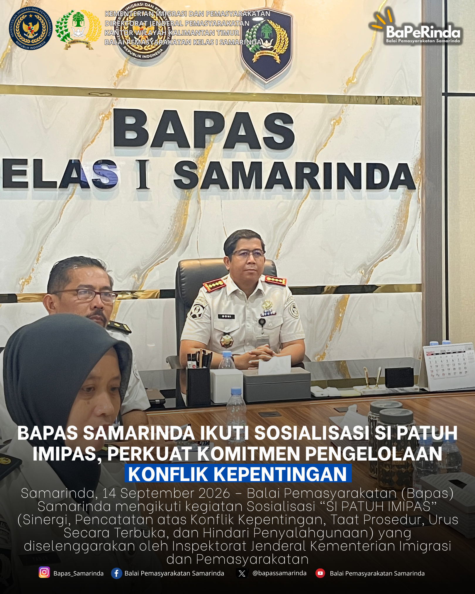 Bapas Samarinda Ikuti Sosialisasi SI PATUH IMIPAS, Perkuat Komitmen Pengelolaan Konflik Kepentingan